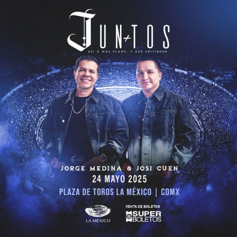 Jorge Medina y Josi Cuen en Concierto – JUNTOS llega a La Monumental del Entretenimiento